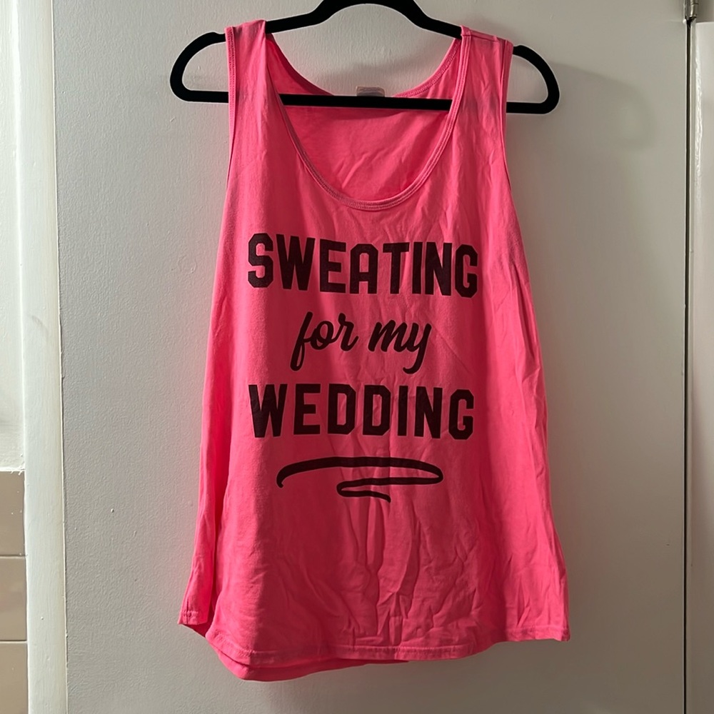 Sweating for my wedding workout tank top